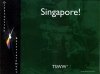 TSWW: Singapore! Colonel's Edition